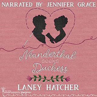 Neanderthal Seeks Duchess Audiolibro Por Smartypants Romance, Laney Hatcher arte de portada