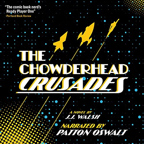 The Chowderhead Crusades cover art