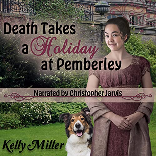 Death Takes a Holiday at Pemberley Audiolibro Por Kelly Miller arte de portada