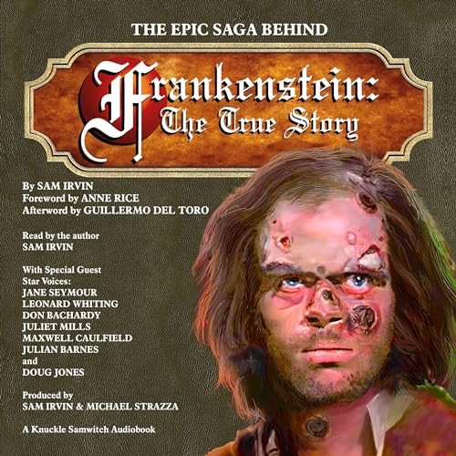 The Epic Saga Behind Frankenstein cover art