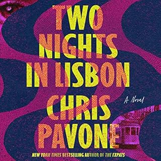 Two Nights in Lisbon Audiolibro Por Chris Pavone arte de portada