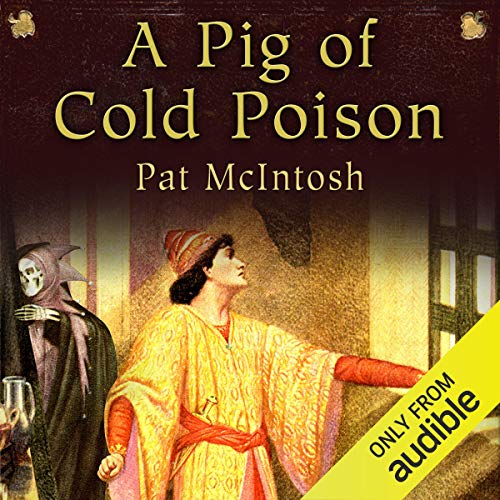 A Pig of Cold Poison Audiobook By Pat McIntosh cover art