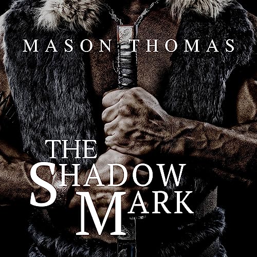 The Shadow Mark Audiolibro Por Mason Thomas arte de portada