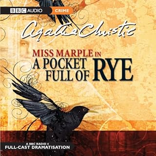 A Pocket Full of Rye (Dramatized) Audiobook By Agatha Christie cover art