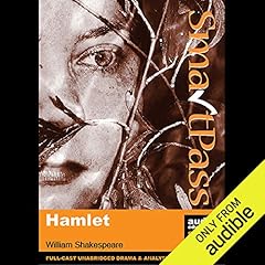 SmartPass Plus Audio Education Study Guide to Hamlet (Unabridged, Dramatised, Commentary Options) cover art