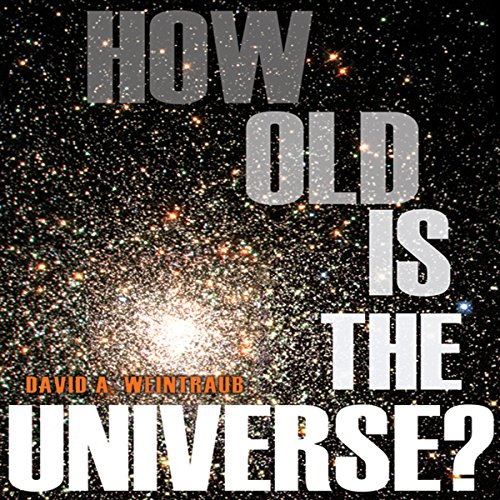 How Old Is the Universe? cover art