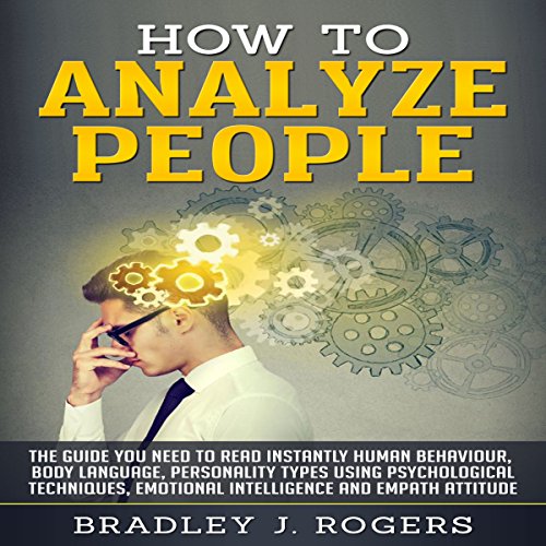 How to Analyze People Audiolivro Por Bradley Jay Rogers capa