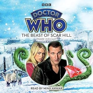 Doctor Who: The Beast of Scar Hill Audiobook By Mark Wright cover art