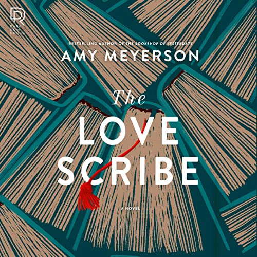 The Love Scribe Audiobook By Amy Meyerson cover art