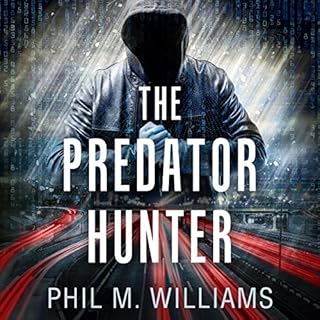 The Predator Hunter Audiobook By Phil M. Williams cover art