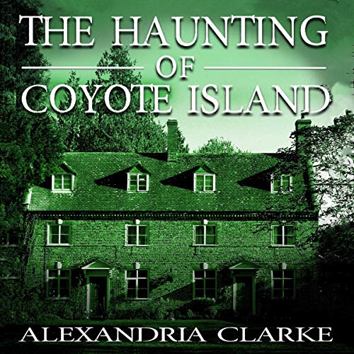 The Haunting of Coyote Island cover art