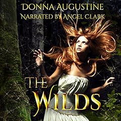 The Wilds Audiobook By Donna Augustine cover art