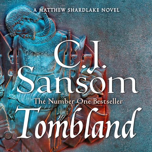 Tombland: A Shardlake Novel 7 cover art