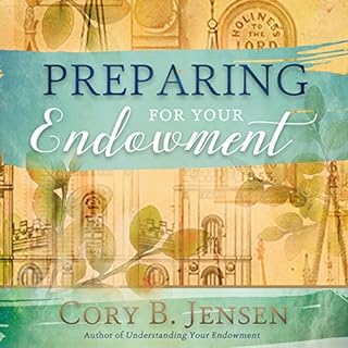 Preparing for Your Endowment Audiolibro Por Cory B. Jensen arte de portada