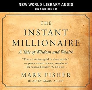 The Instant Millionaire Audiobook By Mark Fisher cover art