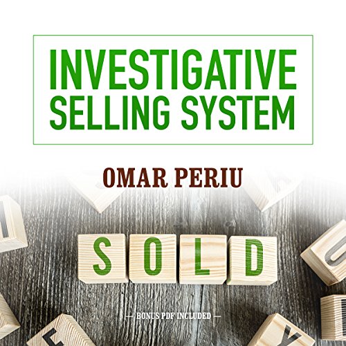 Investigative Selling System Audiobook By Omar Periu cover art