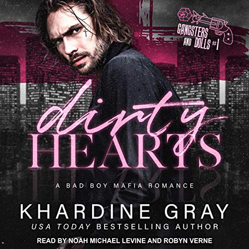 Dirty Hearts: A Bad Boy Mafia Romance Audiolibro Por Khardine Gray arte de portada