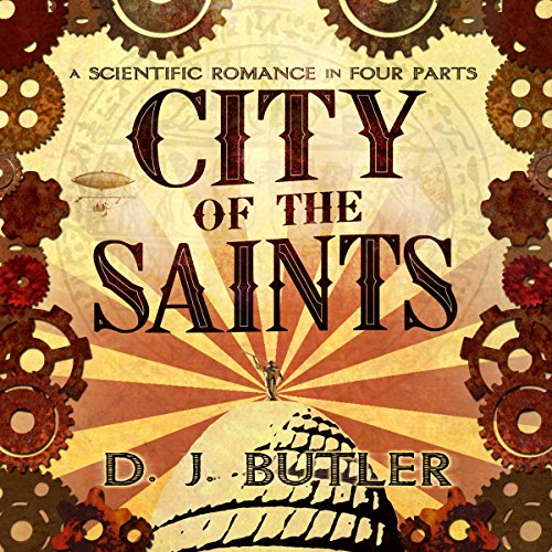 City of the Saints Audiobook By D.J. Butler cover art