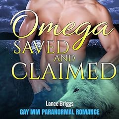 Omega Saved and Claimed cover art