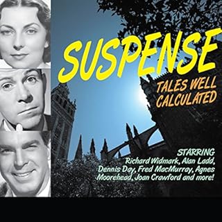 Suspense: Tales Well Calculated Audiobook By Original Radio Broadcast cover art