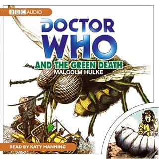 Doctor Who and the Green Death Audiobook By Malcolm Hulke cover art