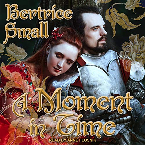 A Moment in Time Audiolibro Por Bertrice Small arte de portada