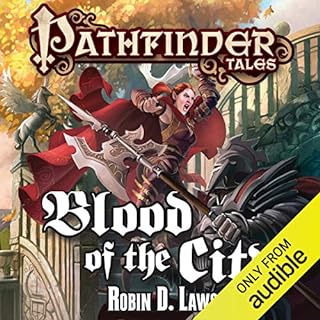 Blood of the City Audiobook By Robin D. Laws cover art