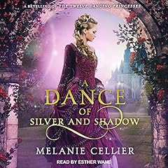 A Dance of Silver and Shadow Audiolibro Por Melanie Cellier arte de portada