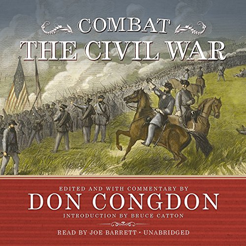 Combat: The Civil War Audiobook By Don Congdon, Bruce Catton cover art