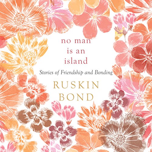 No Man Is an Island Audiobook By Ruskin Bond cover art