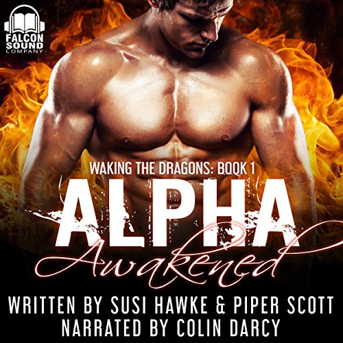 Alpha Awakened Audiobook By Piper Scott, Susi Hawke cover art