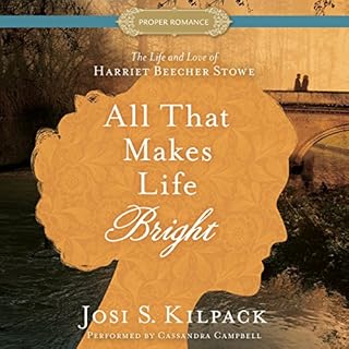 All That Makes Life Bright Audiolibro Por Josi S. Kilpack arte de portada