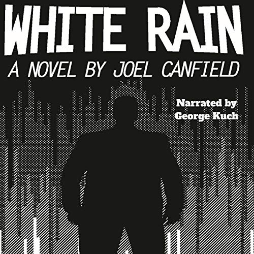 White Rain Audiolibro Por Joel Canfield arte de portada