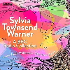 Sylvia Townsend Warner: A BBC Radio Collection cover art