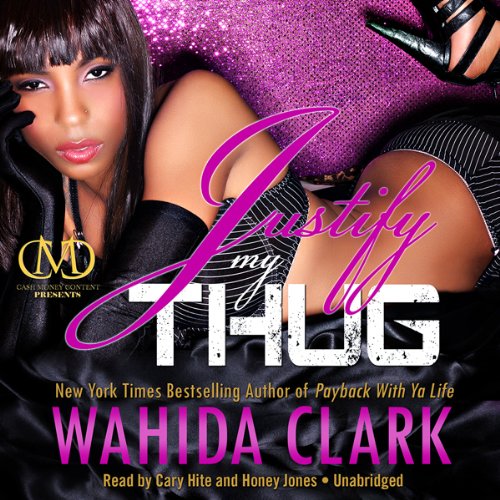 Justify My Thug Audiolibro Por Wahida Clark arte de portada