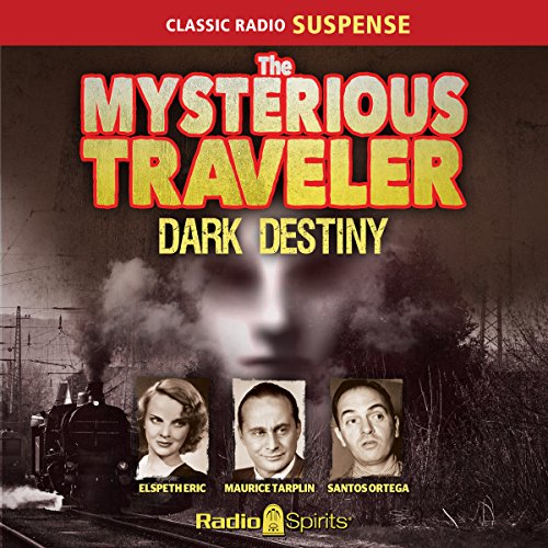 Mysterious Traveler: Dark Destiny cover art