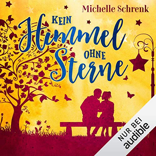 Kein Himmel ohne Sterne Audiolivro Por Michelle Schrenk capa