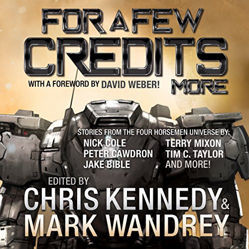 For a Few Credits More: More Stories from the Four Horsemen Universe cover art