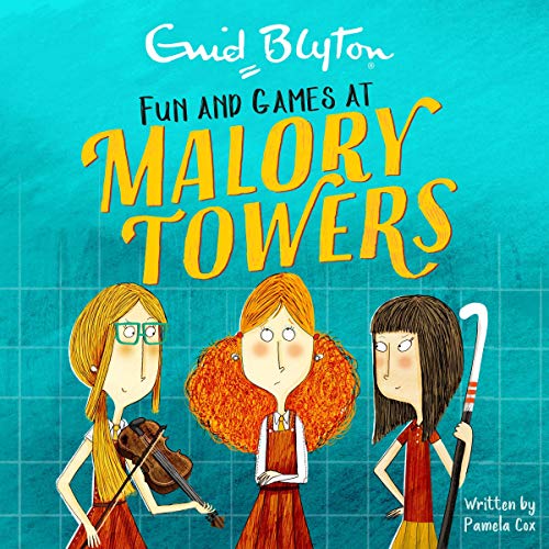 Malory Towers: Fun and Games cover art