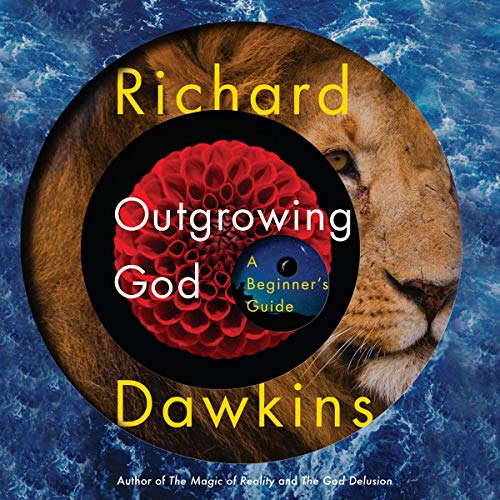 Outgrowing God Audiobook By Richard Dawkins cover art