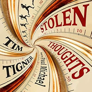 Stolen Thoughts Audiolibro Por Tim Tigner arte de portada