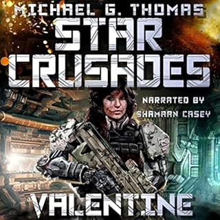 Star Crusades: Valentine Audiolibro Por Michael G. Thomas arte de portada