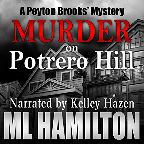 Murder on Potrero Hill Audiolibro Por M. L. Hamilton arte de portada