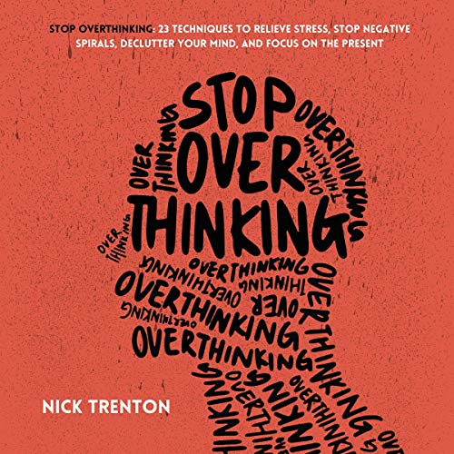 Stop Overthinking Audiolivro Por Nick Trenton capa