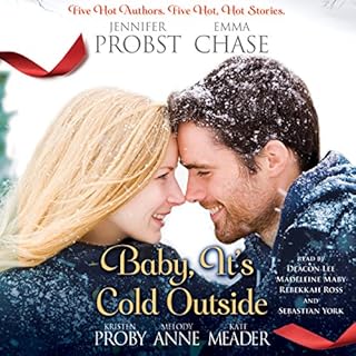 Baby, It's Cold Outside Audiolibro Por Jennifer Probst, Emma Chase, Kristen Proby, Melody Anne, Kate Meader arte de portada