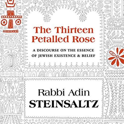 The Thirteen Petalled Rose Audiolibro Por Adin Steinsaltz arte de portada