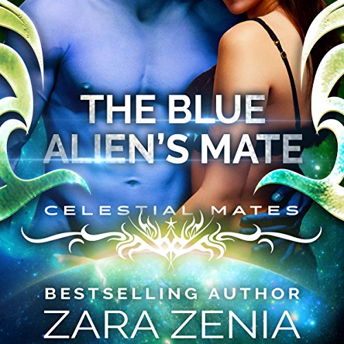 The Blue Alien's Mate Audiobook By Zara Zenia cover art