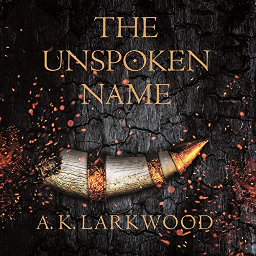 The Unspoken Name Audiolivro Por A. K. Larkwood capa