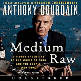 Medium Raw Audiolibro Por Anthony Bourdain arte de portada