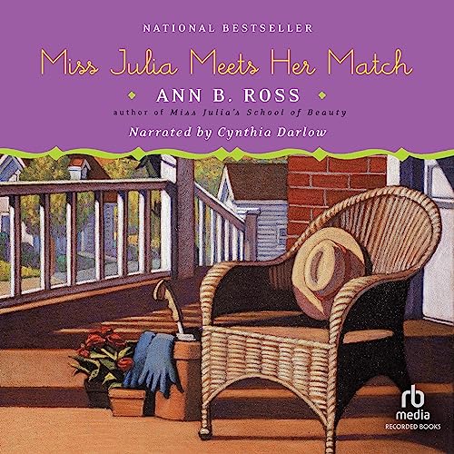 Miss Julia Meets Her Match Audiobook By Ann B. Ross cover art